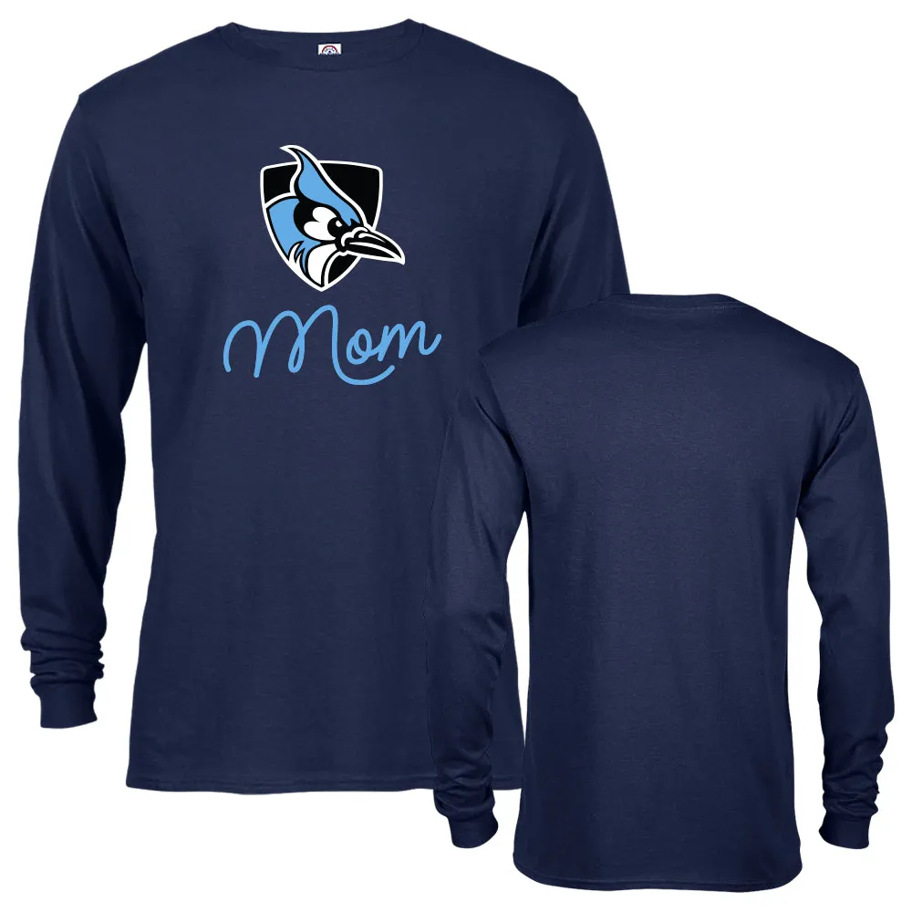 Johns Hopkins University Blue Jays Mom Mother Parent Long Sleeve T-shirt Tee